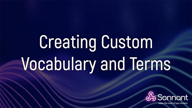 Creating Custom Vocabulary and Terms